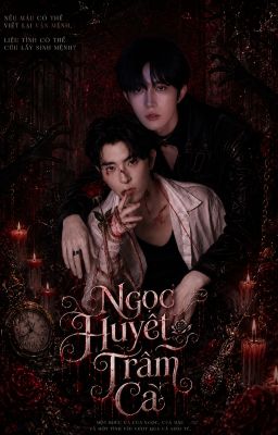 Ngọc Huyết Trầm Ca