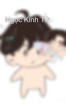 Ngọc Kinh Tử