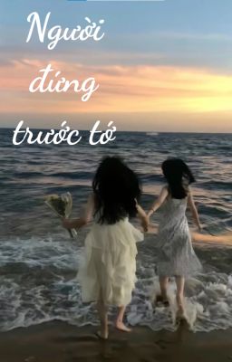 Người Đứng Trước Tớ