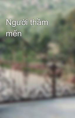 Người thầm mến