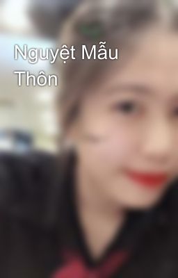 Nguyệt Mẫu Thôn