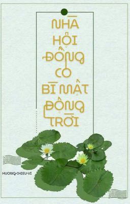 Nhà Hội Đồng Có Bí Mật Động Trời!