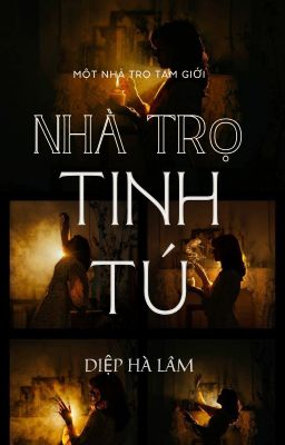 NHÀ TRỌ TINH TÚ