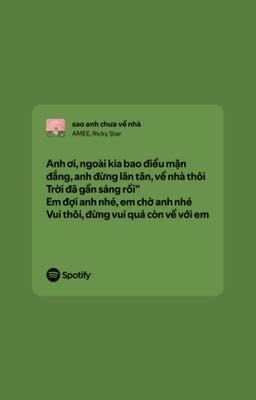 NhãHuy | sao anh chưa về?