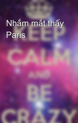 Nhắm mắt thấy Paris
