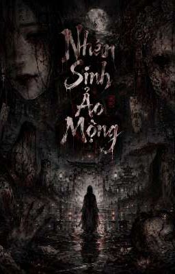 Nhân Sinh Ảo Mộng