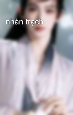 nhàn trạch 