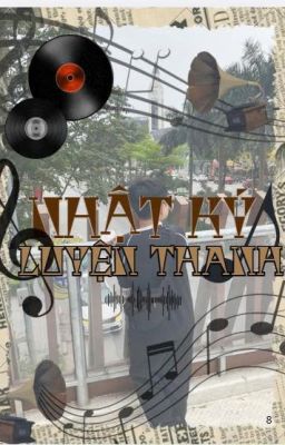 Nhật Ký Luyện Thanh