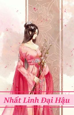 Nhất Linh Đại Hậu