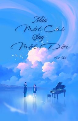 Nhìn Một Cái, Say Một Đời