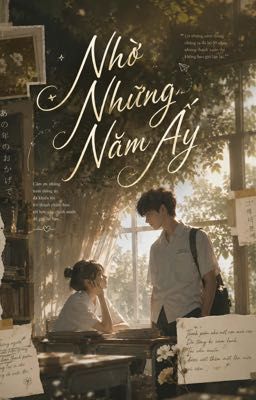 Nhờ Những Năm Ấy