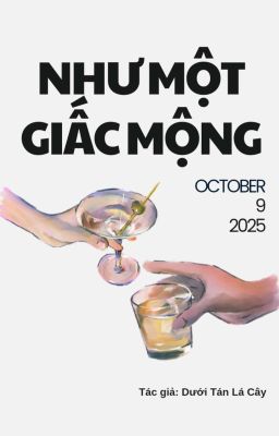 NHƯ MỘT GIẤC MỘNG