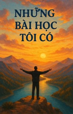 Những Bài Học Tôi Có
