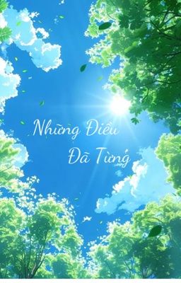 Những Điều Đã Từng