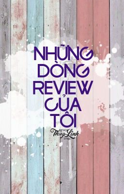 Những dòng review của tôi - Linqq