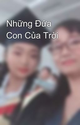 Những Đứa Con Của Trời