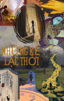 Những Kẻ Lạc Thời