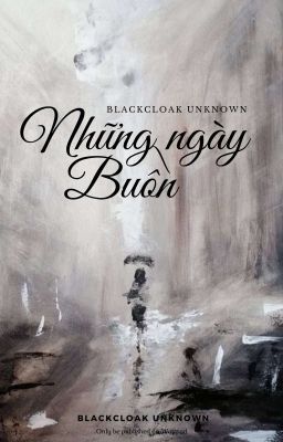 Những Ngày Buồn - Tản Văn