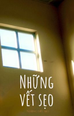 Những Vết Sẹo 