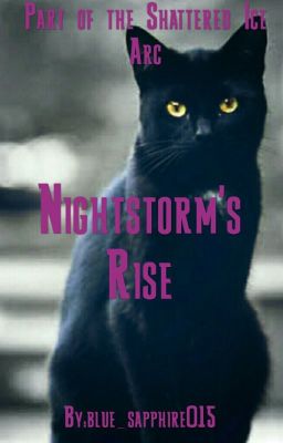 Nightstorm's Rise