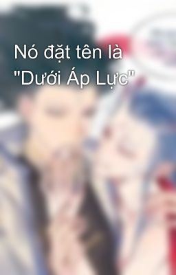Nó đặt tên là 