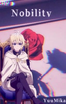 Nobility (YuuMika)