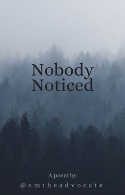 Nobody Noticed ✔️