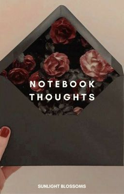 Notebook Thoughts