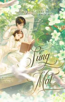 [NT/EDIT] Sủng Mạt
