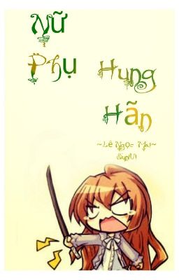 Nữ Phụ Hung Hãn