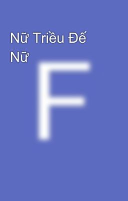 Nữ Triều Đế Nữ