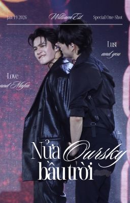 Nửa Bầu Trời -  WilliamEst