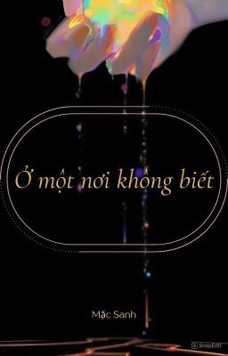 Ở một nơi không biết