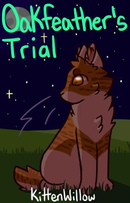 Oakfeather's Trial