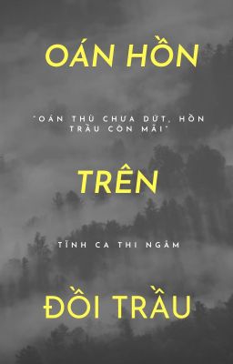 Oán Hồn Trên Đồi Trầu