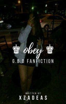 obey ♚ gd