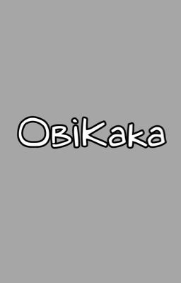 [ObiKaKa] Khu Vực Bị Chặn