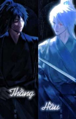 [ ObiKaka ] Thằng Hầu