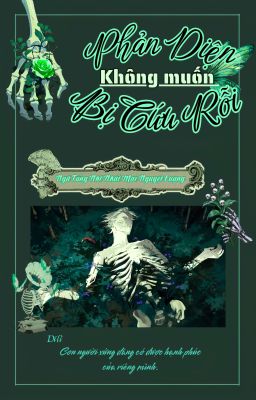 [OG] [ĐM/EDIT] Phản Diện Không Muốn Bị Cứu Rỗi