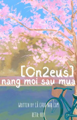 [ on2eus ] nắng mới sau mưa