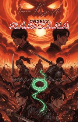 《On2eus》 SAMSARA: Lời Nguyền Vạn Niên🌙⚡️