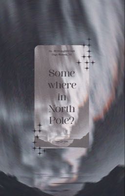 [On2eus] | Somewhere in the North Pole?