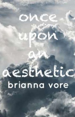 once upon an aesthetic