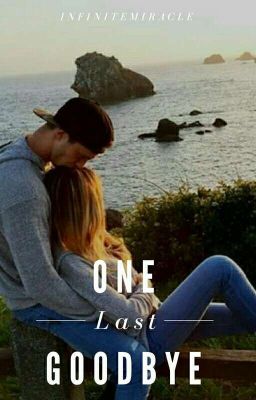 One Last Goodbye 