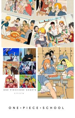 One piece School | Life Stories 