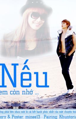 One-Shot: Nếu em còn nhớ | Khuntoria | Complete