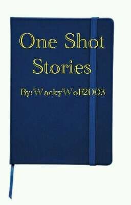One Shot Stories