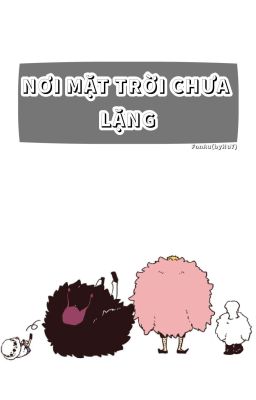 [OnePiece]Nơi mặt trời chưa lặng