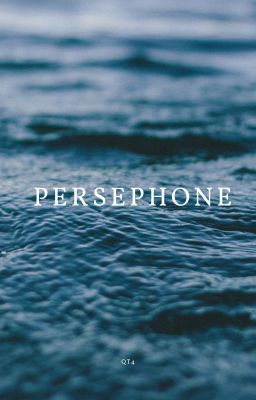 [ONESHOT AOUBOOM] PERSEPHONE