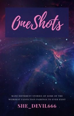 Oneshots